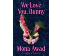 We Love You Bunny