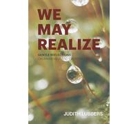 We may realize: Gentle reflections on awareness and everyday life