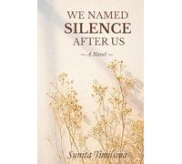 We Named Silence After Us