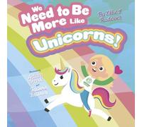 We Need to Be More Like Unicorns