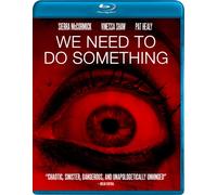 We Need to Do Something [USA] [Blu-ray]
