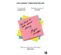 We Need to Talk About Money: THE SUNDAY TIMES BESTSELLER