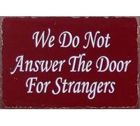 We Never Open Door For Strangers Metal Sign Home Defense Wall-Art 8 X 12 in