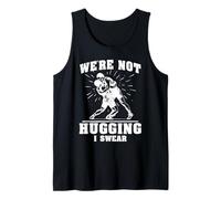 We Not Hugging Wrestling Funny Wrestler Joke Camiseta sin Mangas