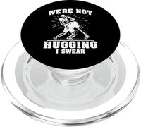 We Not Hugging Wrestling Funny Wrestler Joke PopSockets PopGrip para MagSafe