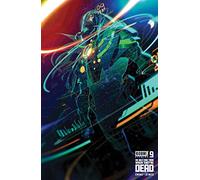 We Only Find Them When They're Dead #9 Cover B Infante W/ Rated Comics Backer