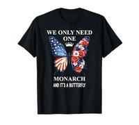 We Only Need One Monarch & It's a Butterfly Floral No Kings Camiseta