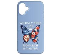 We Only Need One Monarch & It's a Butterfly Floral No Kings Carcasa para iPhone 16 Plus