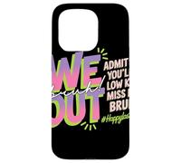 We out Bruh Admit You Will Low Key Miss Me Farewell Carcasa para iPhone 15 Pro