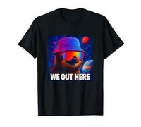 We Out Here, Cool Lazy Sloth Illustration Graphic Designs Camiseta