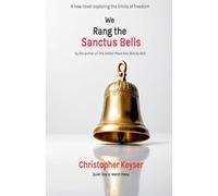 We Rang the Sanctus Bells