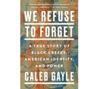 We Refuse To Forget (ebook)