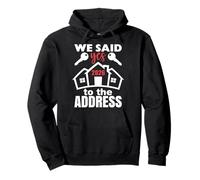 We Said Yes To The Address 2026 First Time Homeowner Couples Sudadera con Capucha