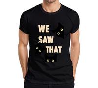 We Saw that Black Cat Karma Statement - Camiseta para hombre, Negro , L