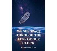 We see Space through the lens of our Clock. Observer-dependent Space observations.