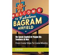 We Speak English Or People Die- Teachers At War: From Cruise Ships To Cruise Missiles