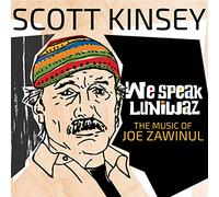 We Speak Luniwaz (The Music of Joe Zawinul) [日本盤ボーナス・トラック収録 日本語解説付]