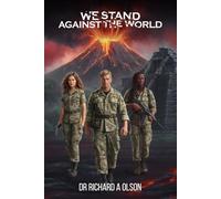 We Stand Against the World (Scott Lund, super-adventure #2)