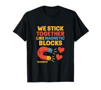 We Stick Together Bloques magnéticos Novedad para Parejas Camiseta