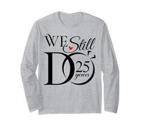 We Still Do 25 Years Funny Couple 25th Wedding Anniversary Manga Larga