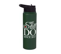 We Still Do Since 2017 Couple Idea 9th Wedding Anniversary Stainless Steel Insulated Water Bottle