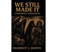 We Still Made it: Vindication in the Midst of Chains