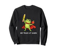 We Teach at Dawn Funny Teacher Frog Back to School Men Women Sudadera