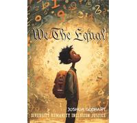 We The Equal: Diversity Humanity Inclusion Justice