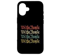 We The People 1776 July 4th Of July Fourth July Independence Carcasa para iPhone 16