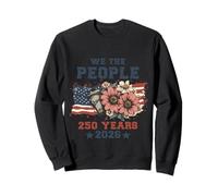 We The People 250 Years 2026 Patriotic Floral USA Flag Sudadera