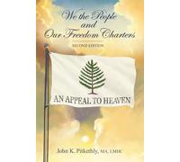 We the People and Our Freedom Charters, 2nd Edition