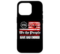 We The People Have Had Enough No Kings in America since 1776 Carcasa para iPhone 16 Pro