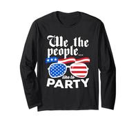 We The People Like To Party Funny USA 4 de julio American Manga Larga