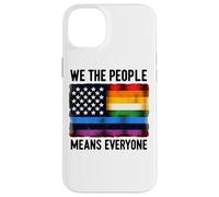We The People Means Everyone Pride Bandera de igualdad Carcasa para iPhone 14 Plus