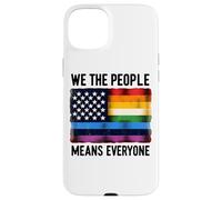 We The People Means Everyone Pride Bandera de igualdad Carcasa para iPhone 15 Plus