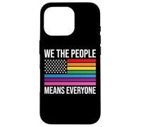 WE THE PEOPLE MEANS EVERYONE X LGBTQIA+ LGBTQ USA Carcasa para iPhone 16 Pro