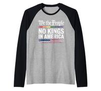 We The People No Kings In America Orgullo Arcoíris Libertad Camiseta Manga Raglan