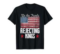 We the People Rejecting Kings American Flag 4 de julio Camiseta