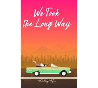 We Took the Long Way