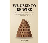 We Used to Be Wise (Politics)