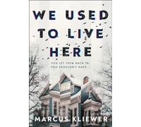 We Used to Live Here: The chilling psychological horror that will leave you sleeping with the lights on