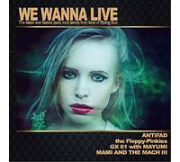 WE WANNA LIVE -The latest and fastest punk rock bands from land of Rising Sun-
