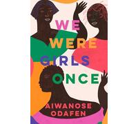 We Were Girls Once