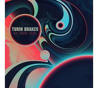 We Were Here by Turin Brakes