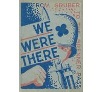 We Were There! The 88th Infantry Division In Italy Unit History