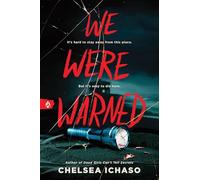 We Were Warned: The Propulsive Young Adult Thriller for Fans of Chilling Murder Mystery Books
