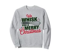We Whisk You A Merry Christmas Baking Chefs Batidor Sudadera