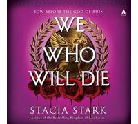 We Who Will Die (Empire of Blood)