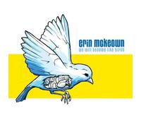 We Will Be Like Birds [US Import] by Erin Mckeown
