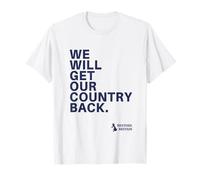 We Will Get Our Country Back - Restore Britain UK (White) Camiseta